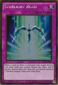 Image for Starlight Road (Premium Gold: Return of the Bling) (PGL2-EN091) - YuGiOh