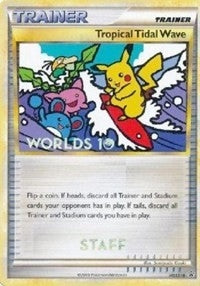 Image for Tropical Tidal Wave - HGSS18 (Worlds 10) [Staff] (HGSS Promos) (HGSS18) - Pokemon