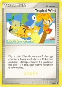 Image for Tropical Winds - DP05 (Worlds 07) [Staff] (Diamond and Pearl Promos) (DP05) - Pokemon