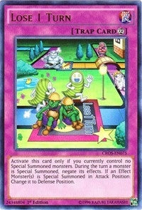 Image for Lose 1 Turn (Crossed Souls) (CROS-EN075) - YuGiOh
