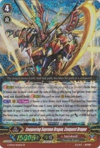 Image for Conquering Supreme Dragon, Conquest Dragon (SP) (G-BT02: Soaring Ascent of Gale & Blossom) (G-BT02/S02EN) - Cardfight Vanguard