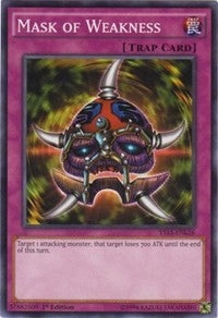 Image for Mask of Weakness (Starter Deck: Dark Legion) (YS15-ENL26) - YuGiOh
