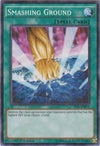 Image for Smashing Ground (Shatterfoil) (Starter Deck: Saber Force) (YS15-ENF14) - YuGiOh