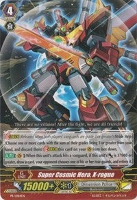 Image for Super Cosmic Hero, X-rogue (Promo Cards) (PR/0185EN) - Cardfight Vanguard