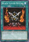 Image for Black Luster Ritual (Duelist Pack: Battle City) (DPBC-EN007) - YuGiOh